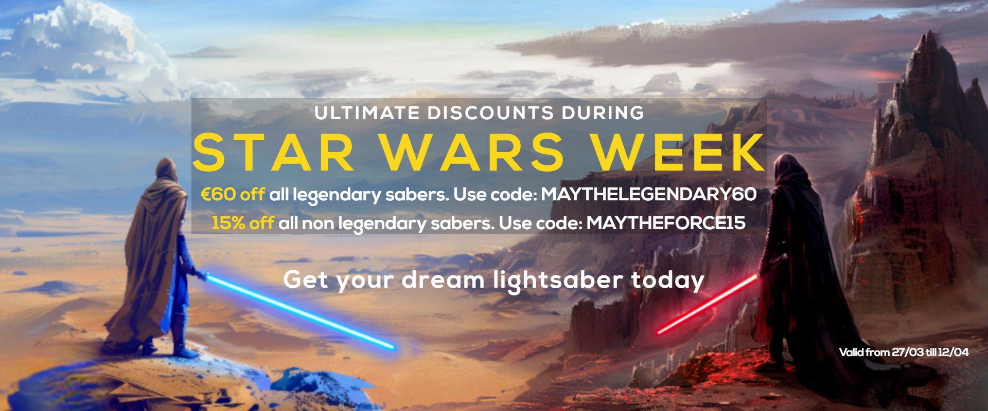Star Wars week may the 4th discount coupon code for lightsabers